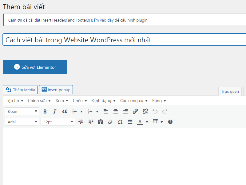 Hướng dẫn cách viết bài chi tiết, chuẩn SEO trong Website WordPress mới nhất